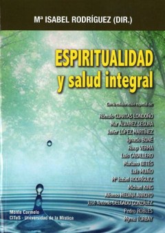 ESPIRITUALIDAD Y SALUD INTEGRAL